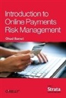 Ohad Samet, Samet Ohad - Introduction to Online Payments Risk Management