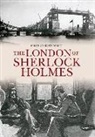 John Christopher - The London of Sherlock Holmes