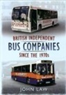 John Law - British Independent Buses Since the 1970s