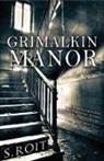 Sherry Roit - Grimalkin Manor
