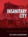 Paul Laxton, Professor Richard Rodger, Richard Rodger - Insanitary City