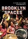 Oriana Leckert, Jeff Stark - Brooklyn Spaces
