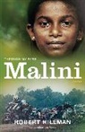 Robert Hillman, Hillman Robert, Lyn White, White Lyn, Lyn White - Through My Eyes: Malini