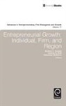 Jerome A Katz, Jerome A. Katz, Andrew C. Corbett, Jerome A. Katz, Alexander McKelvie - Entrepreneurial Growth