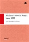 Markk Kangaspuro, Markku Kangaspuro, Jeremy Smith - Modernisation in Russia since 1900