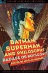 Nicolas Michaud, Nicolas Michaud - Batman, Superman, and Philosophy