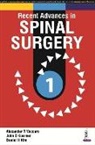 David H. Kim, John D. Koerner, Alexander Vaccaro - Recent Advances in Spinal Surgery