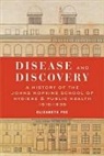 Elizabeth Fee - Disease and Discovery