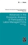 Antti Kauhanen, Antti Kauhanen - Advances in the Economic Analysis of Participatory & Labor-Managed Firms