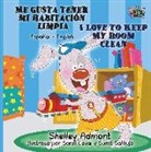 Shelley Admont, S. A. Publishing - Me gusta tener mi habitación limpia I Love to Keep My Room Clean