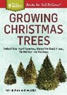 Lewis Hill, Lewis White Hill, Patrick White - Growing Christmas Trees