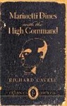 Richard Cavell - Marinetti Dines with the High Command