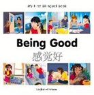 Milet Publishing - My First Bilingual Book-Being Good (English-Chinese)