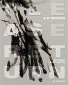 Ina Blom, Gaby Hartel, Esther Kinsky, Mark Ravenhill, Gaby Hartel - A K Dolven