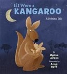 Mylisa Larsen, Anna Raff - If I Were A Kangaroo