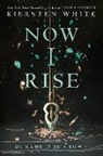 Kiersten White - Now I Rise