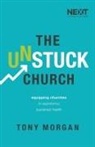 Tony Morgan - The Unstuck Church