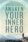 Victor Hugo Manzanilla, Manzanilla Victor Hugo - Awaken Your Inner Hero