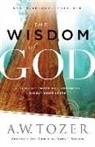 James L. Snyder, A. W. Tozer, A. W./ Snyder Tozer, A.W. Tozer, James L. Snyder - The Wisdom of God