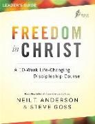 Neil T. Anderson, Neil T./ Goss Anderson, Steve Goss - Freedom in Christ