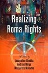 Jacqueline (EDT)/ Mirga Bhabha, Jacqueline Mirga Bhabha, Jacqueline Bhabha, Margareta Matache, Andrzej Mirga - Realizing Roma Rights