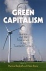 Hartmut (EDT)/ Rome Berghoff, Hartmut Rome Berghoff, Hartmut Berghoff, Adam Rome - Green Capitalism?