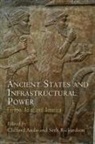 Clifford (EDT)/ Richardson Ando, Clifford Richardson Ando, Clifford Ando, Seth Richardson, Seth F. C. Richardson - Ancient States and Infrastructural Power