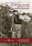 Gottfried Schellenberger - An Absender zurück, gefallen für Großdeutschland
