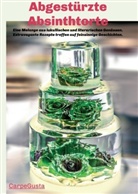Maria Zaffarana - Abgestürzte Absinthtorte