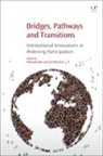 Mahsood (Associate Professor and Deputy Dean Shah, Mahsood Whiteford Shah, Mahsood Shah, Shah Mahsood, Gail Whiteford, Whiteford Gail - Bridges, Pathways and Transitions