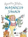 Quentin Blake, Quentin Blake - Magnolia jauna