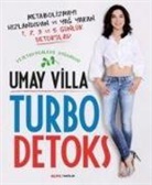 Umay Villa - Turbo Detoks