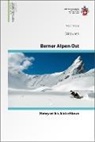 Daniel Anker, Martin Maier, Ralph Schnegg - Skitouren Berner Alpen: Berner Alpen Ost Skitouren