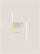Klinik Sonnenhalde AG, Klinik Sonnenhalde AG, Anj Oswald, Anja Oswald, Sonnenhalde AG, Sonnenhalde AG - Psychiatrie und Gesellschaft im Wandel der Zeit 1900-2016