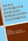 Manuel Aparicio, Manuel Aparicio IV, Daniel S. Levine, Manuel Aparicio, Manuel Aparicio IV, Daniel S. Levine... - Neural Networks for Knowledge Representation and Inference