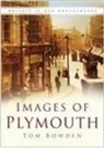 Ken Bowden - Images of Plymouth