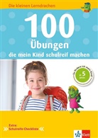 Birgit Ebbert, Birgit (Dr.) Ebbert - 100 Übungen, die mein Kind schulreif machen