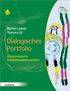 Mario Lepold, Marion Lepold, Theresa Lill, Thomas Lepold - Dialogisches Portfolio