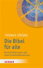 Thomas Söding - Die Bibel für alle
