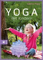 Sabina Pilguj, Maria-Regina Altmeyer - Yoga mit Kindern