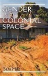 Sara Mills - Gender and Colonial Space