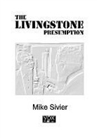 Mike Sivier - The Livingstone Presumption