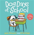 Kelly Dipucchio, Kelly/ Biggs Dipucchio, Brian Biggs - Dog Days of School
