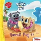DISNEY BOOK GROUP, Michael Olson, Michael (ADP)/ Smiley Olson, Disney Storybook Art Team, Premise Entertainment - Puppy Dog Pals Hawaii Pug-O
