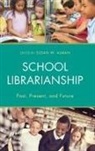 Alman, Susan W. Alman, Susan Webreck Alman - School Librarianship