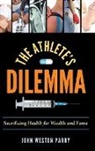 John Weston Parry, Parry John Weston, John Weston Perry - Athlete''s Dilemma