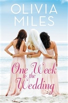 Olivia Miles, Miles Olivia - One Week to the Wedding