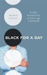 Alisha Gaines - Black for a Day