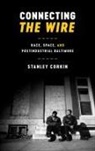 Stanley Corkin - Connecting the Wire