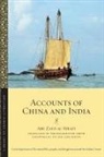 Al-S&amp;, Ab&amp; Zayd Al-S&amp;299;r&amp;257;f&amp;299;, Abu Zayd Al-Sirafi, Tim (TRN)/ Al-sirafi MacKintosh-Smith, Abau Zayd Ohasan Ib Sairaafai - Accounts of China and India